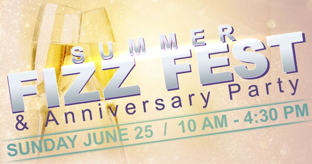 Fizz Fest Sunday June 25 - 10 am - 4:30 pm 2017